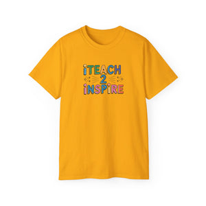 Limited Edition iTeach 2 iNspire T-Shirt Design #2