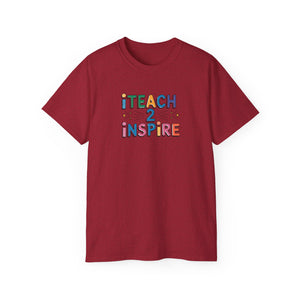 Limited Edition iTeach 2 iNspire T-Shirt Design #2