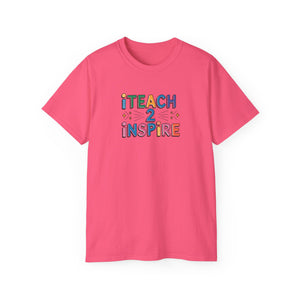 Limited Edition iTeach 2 iNspire T-Shirt Design #2