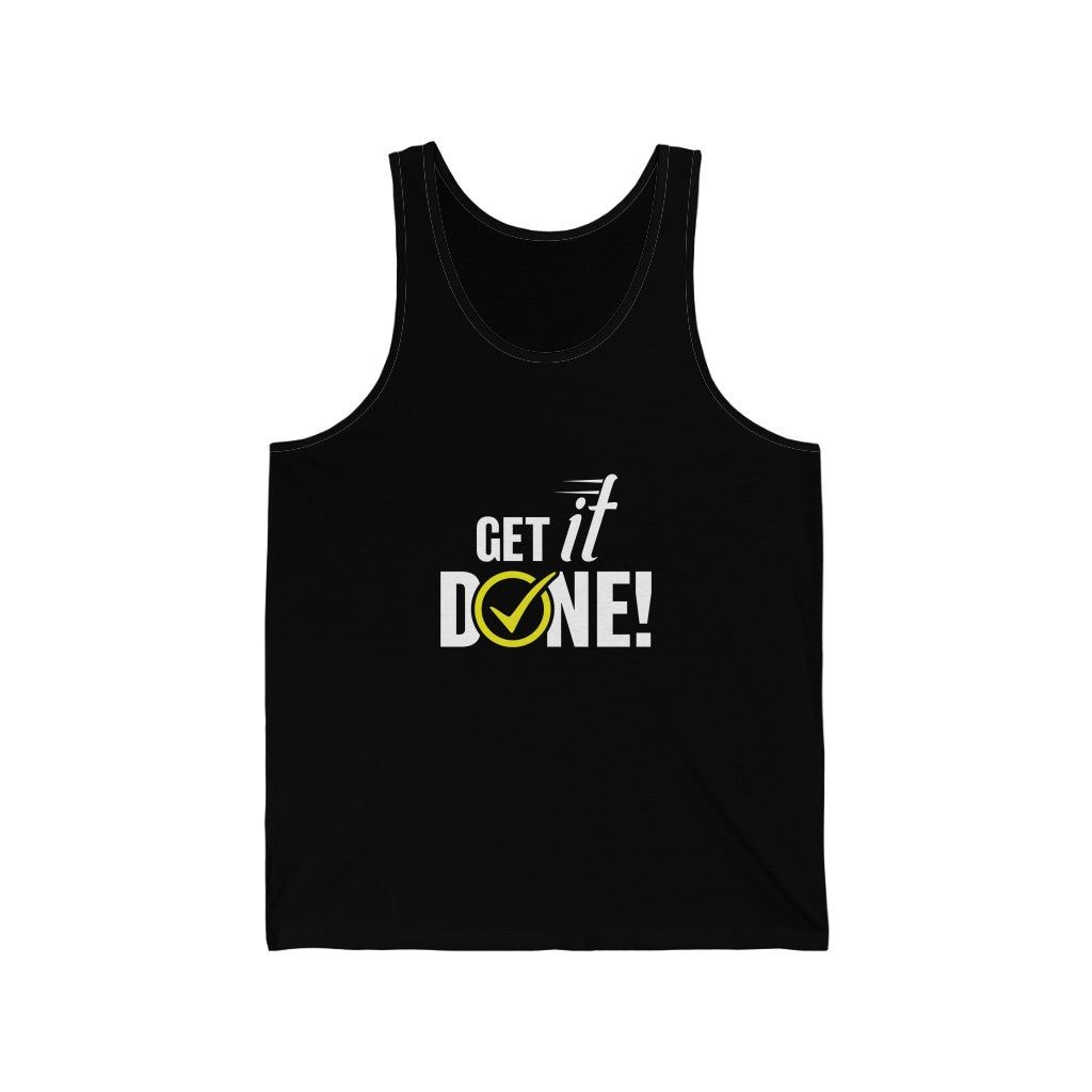 Limited Edition Get It Done Tank Top