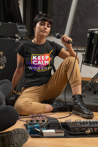 Limited Edition Keep Calm and Worship T-Shirt