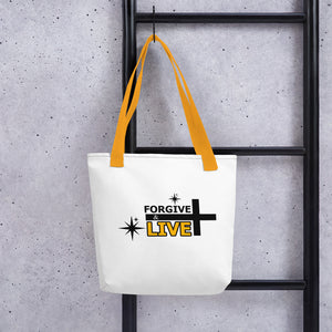 Limited Time Forgive & Live Tote Bag