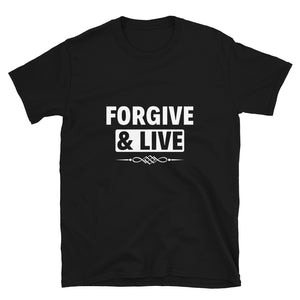 Limited Edition Forgive & Live T-Shirt