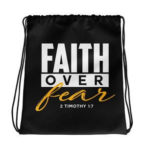 Limited Edition Faith Over Fear Drawstring Bag